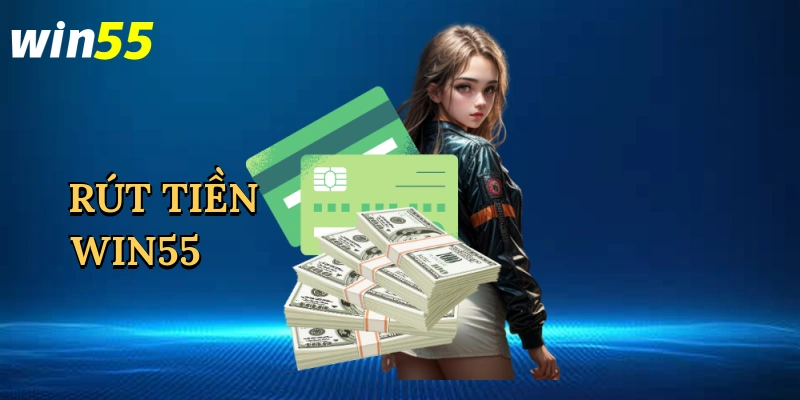 rut-tien-win55
