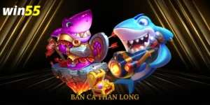 Bắn cá thần long