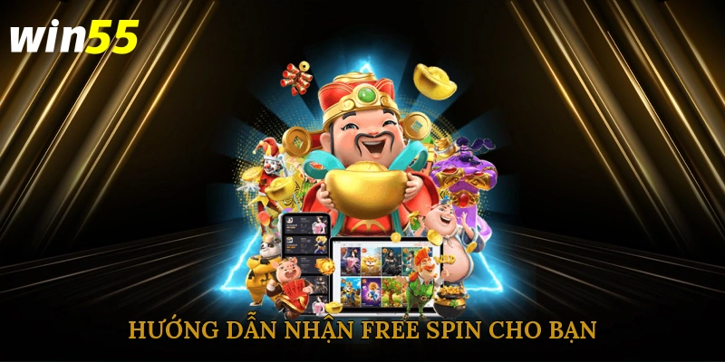 Hướng dẫn nhận free spin cho bạn 
